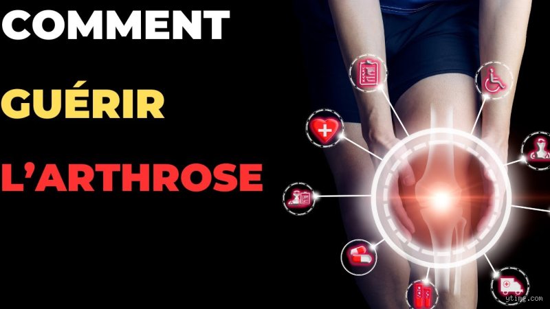 Comment je me suis guérie de l'arthrose ?