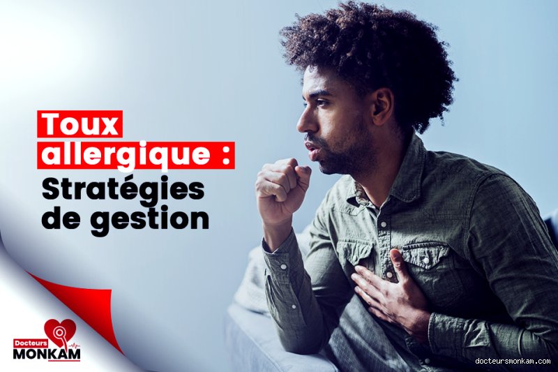 Comment savoir si on a une toux allergique ?