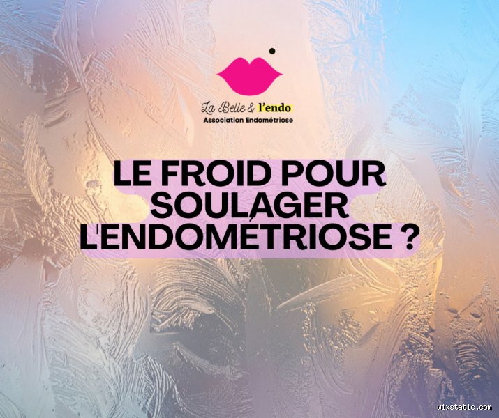 Le froid aggrave-t-il l’endométriose ? Entre vasoconstriction, spasmes et réalité physiologique des douleurs hivernales