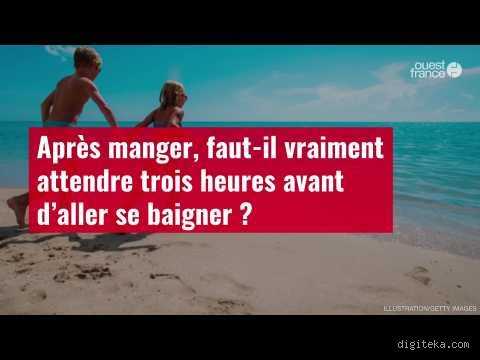 Pourquoi faut-il attendre 2h avant de se baigner ? La vérité scientifique derrière ce vieux mythe de grand-mère