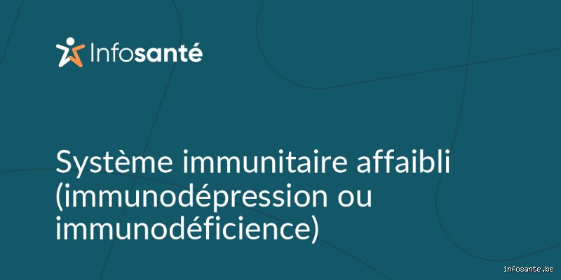 Que prescrivent les médecins en cas de système immunitaire affaibli ? Le guide médical complet pour booster vos défenses