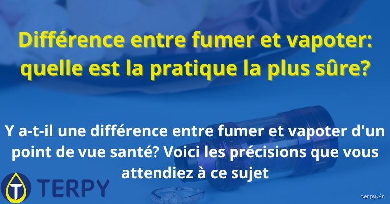 Quel est le pire entre fumer et Vapoter ? La vérité sans filtre sur la vapeur et la combustion