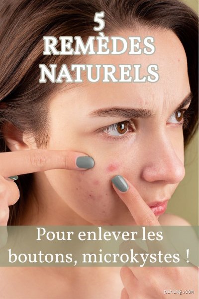 Quelle fruit enlève les boutons ?