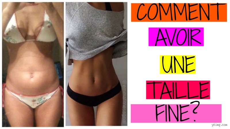 Comment avoir une taille fine sans sport ?