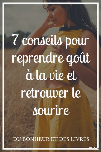 Pourquoi je n'ai plus de goût à la vie ?