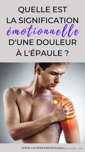 Quelle est la signification d'une douleur à l'épaule ?