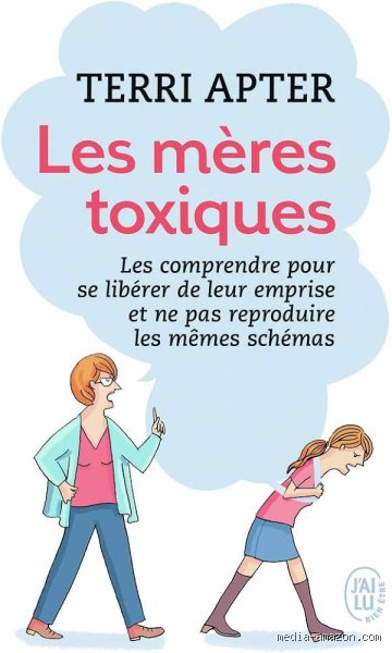 Comprendre ce qu'est une mère toxique pour enfin sortir des schémas familiaux destructeurs