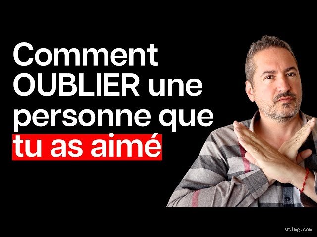 Comment oublier la personne que l'on aime quand le cerveau refuse de tourner la page