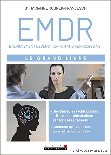 Comment pratiquer l'EMDR soi-même : guide technique et protocoles d'auto-traitement