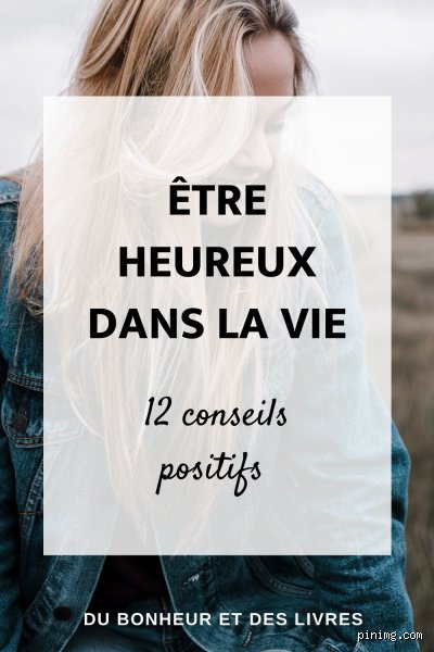 Comment savoir si on est heureux dans sa vie : signes et réflexions personnelles