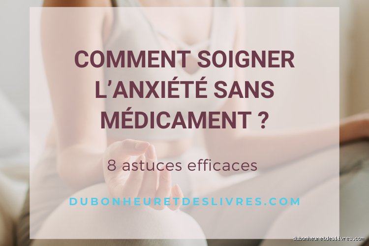 Peut-on guérir l'anxiété sans médicaments ? La vérité scientifique sur les alternatives naturelles et les thérapies brèves