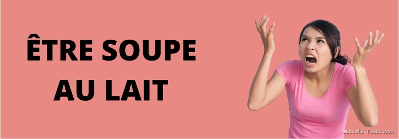 Pourquoi on dit être soupe au lait ? Origine et secrets d’une expression culinaire explosive