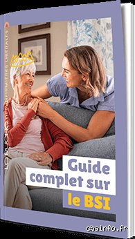 Quel âge pour les BSI ?