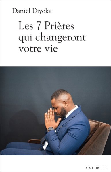 Quelles sont les 7 prières qui changent la vie ? Voici l’impact réel de ces formules spirituelles