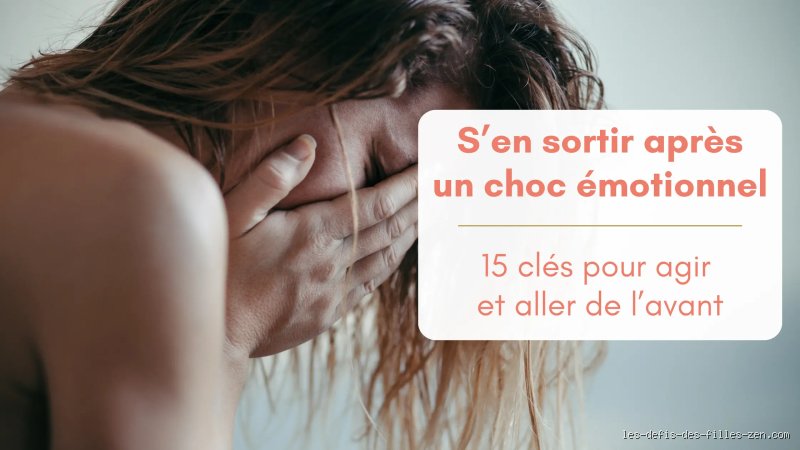 Quelles sont les sequelles d'un choc émotionnel ? Comprendre l'impact invisible qui bouleverse durablement votre équilibre psychique