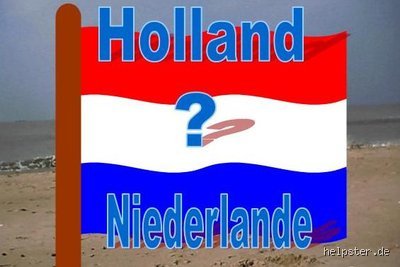 Warum wird die Niederlande oft Holland genannt?