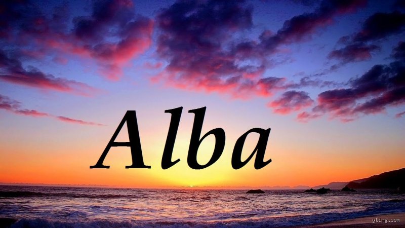 Was bedeutet der Name Alba?