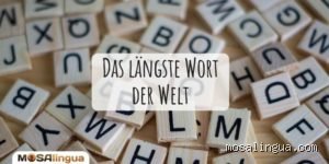 Was ist das größte Wort?