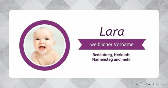 Was ist die Bedeutung von Lara?