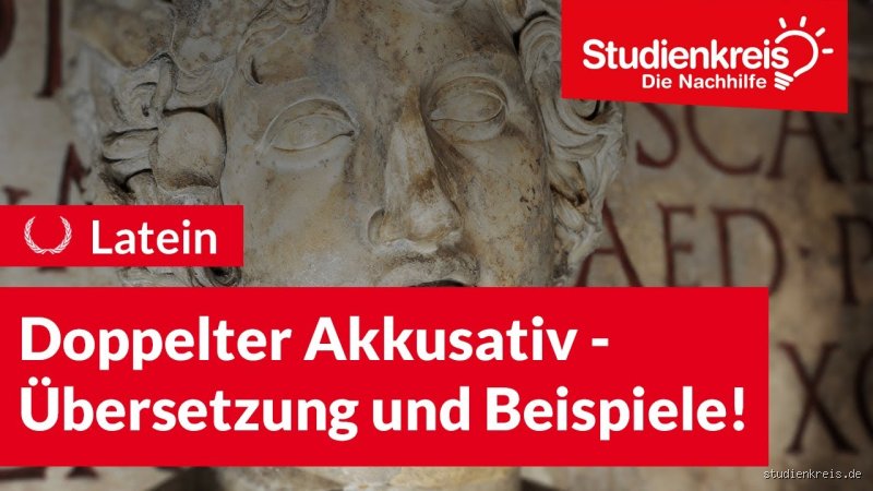 Wie übersetzt man den Akkusativ im Lateinischen?