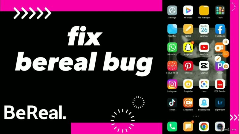 Comment faire quand BeReal bug ?