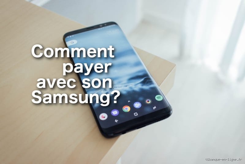 Quel est le montant maximum pour payer avec Samsung Pay ?