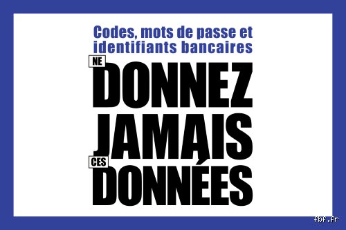 Quelles informations bancaires ne jamais donner pour éviter le vol d'identité et la fraude financière