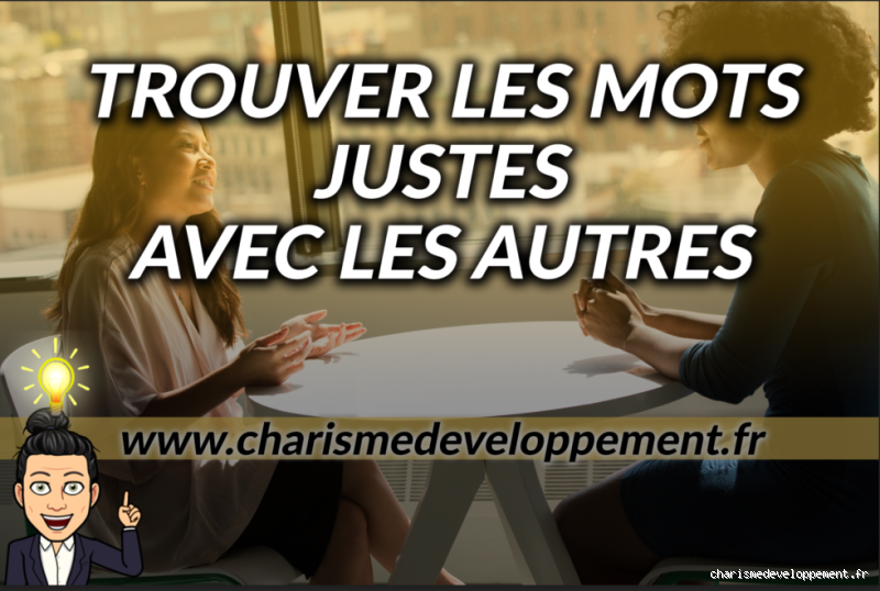 Comment je peux dire autrement ? Trouve les bons mots