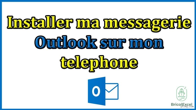 Comment installer ma boîte mail sur mon téléphone ? (Partie 1 : Préparation et choix de la méthode idéale)