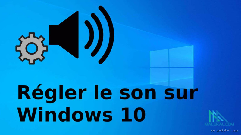 Comment régler le son ? Découvrez les meilleures astuces !