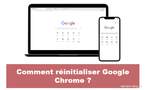 Pourquoi réinitialiser et nettoyer Google Chrome ? Découvrez les raisons essentielles