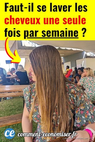 Est-ce bien de se laver les cheveux une fois par semaine ?