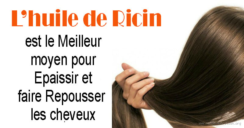 Quelle huile fait épaissir les cheveux ? Enfin la vérité