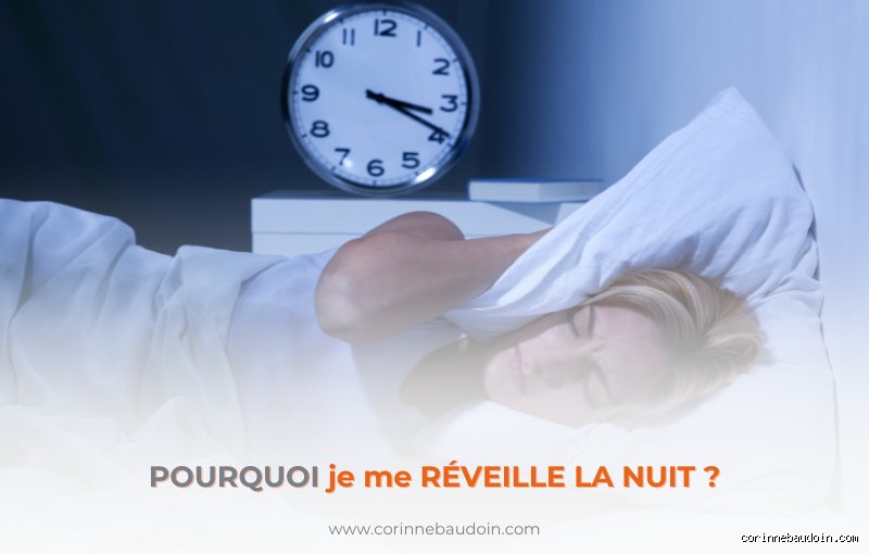Pourquoi je me réveille la nuit et impossible de me rendormir ?