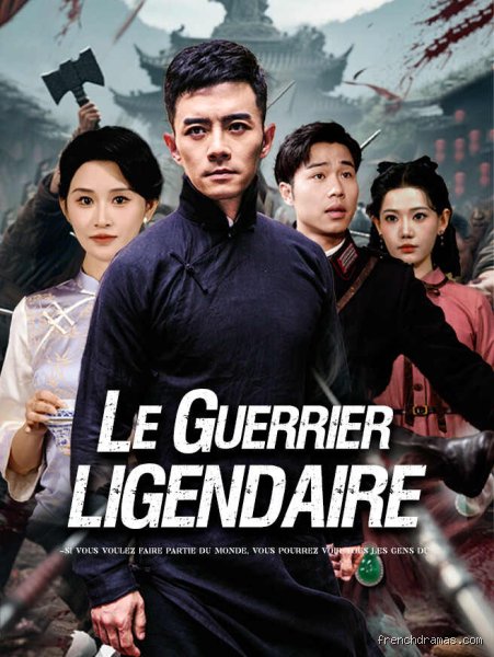 Qui est le guerrier légendaire ?
