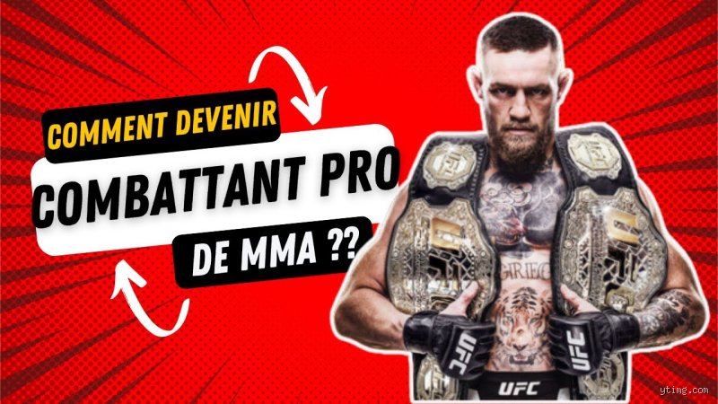 Comment devenir un combattant d'UFC ?