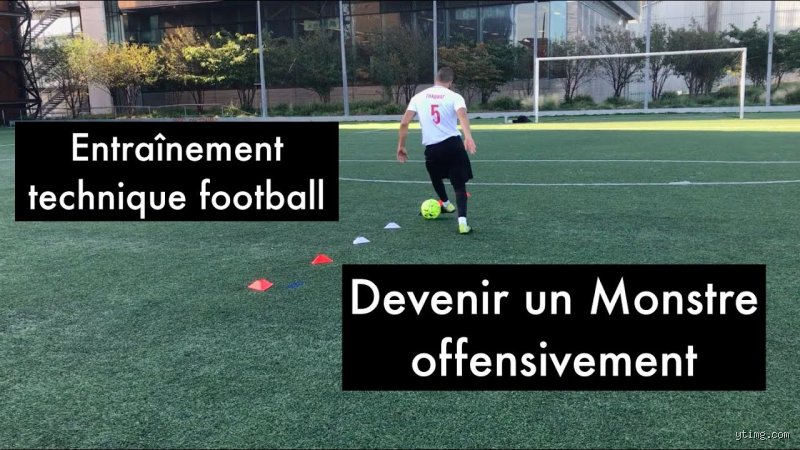 Comment être un monstre au foot ?