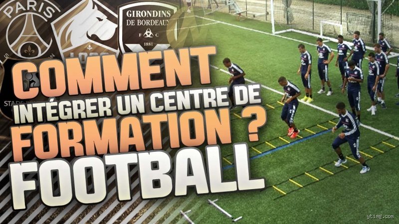 Rentrer en centre de formation de foot : le parcours du combattant (et comment en sortir vainqueur)