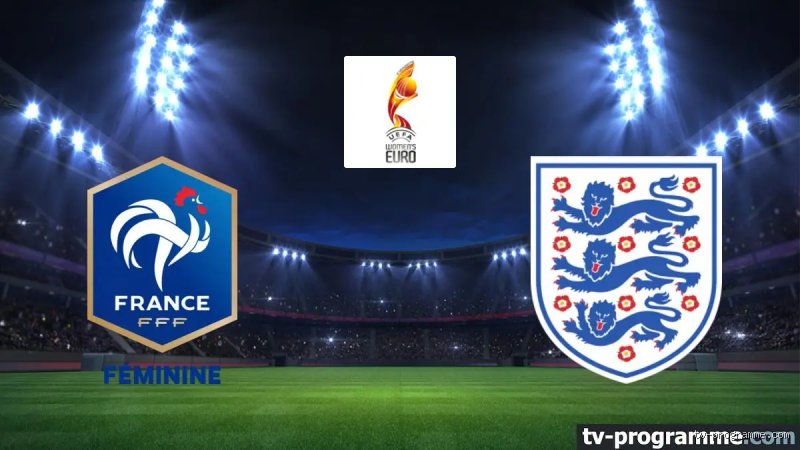 Où regarder France-Angleterre ce soir : Tout ce qu'il faut savoir pour le match