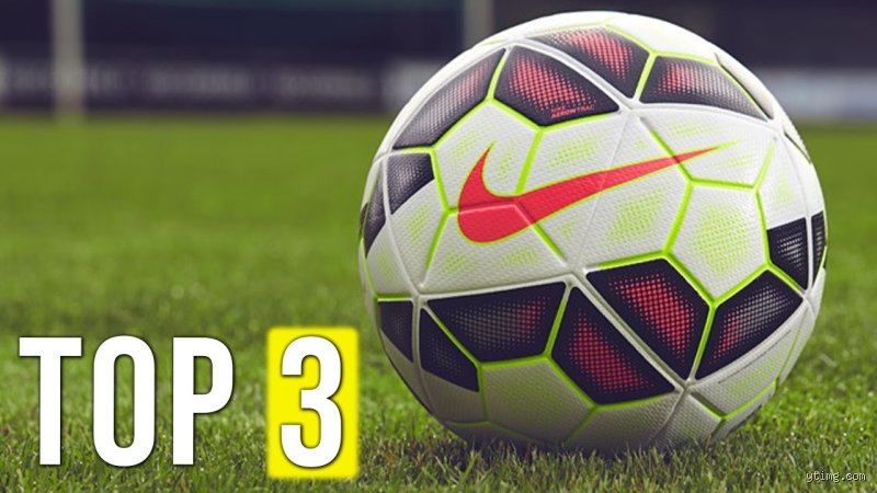 Quel est le meilleur ballon ?