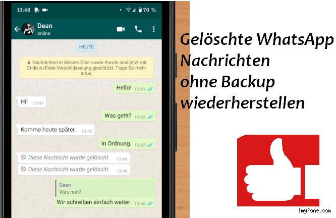 Wie kann man einen gelöschten WhatsApp Chat wiederherstellen?