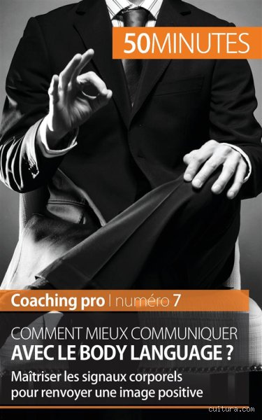 Comment communiquer avec le corps ?