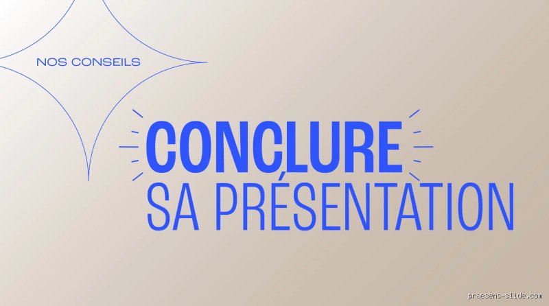 Comment conclure une présentation de soi ?