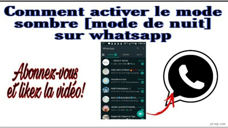 Comment activer le mode nuit sur WhatsApp ?