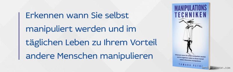 Wann werden wir manipuliert? Anzeichen und Tipps zur Erkennung
