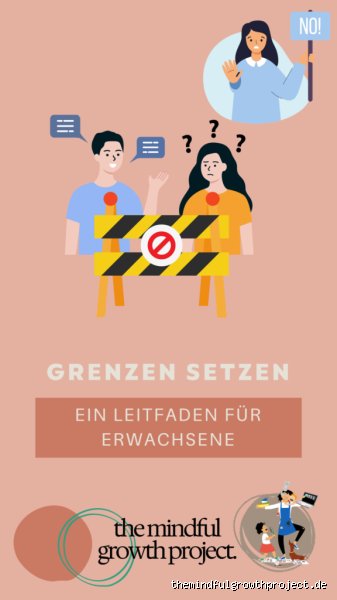 Warum ist Grenzen setzen so wichtig?