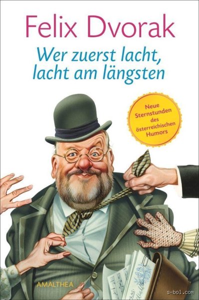 Wer lacht am längsten? Eine Reise durch Kultur, Wissenschaft und den Alltag