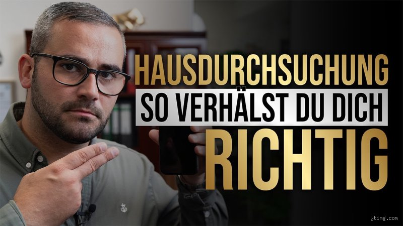 Wie verhalte ich mich bei einer Hausdurchsuchung?