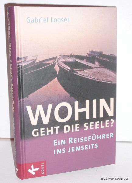 Wohin geht die Seele?