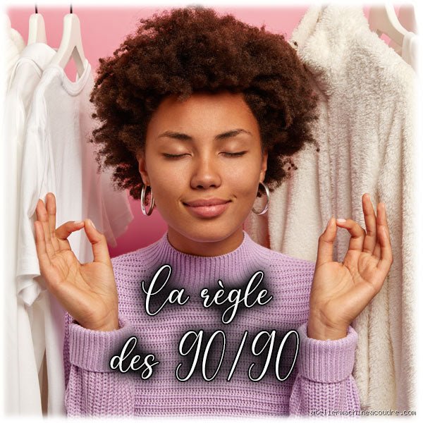 Qu'est-ce que la règle des 90/90 pour désencombrer ses vêtements et transformer radicalement votre garde-robe cette année ?